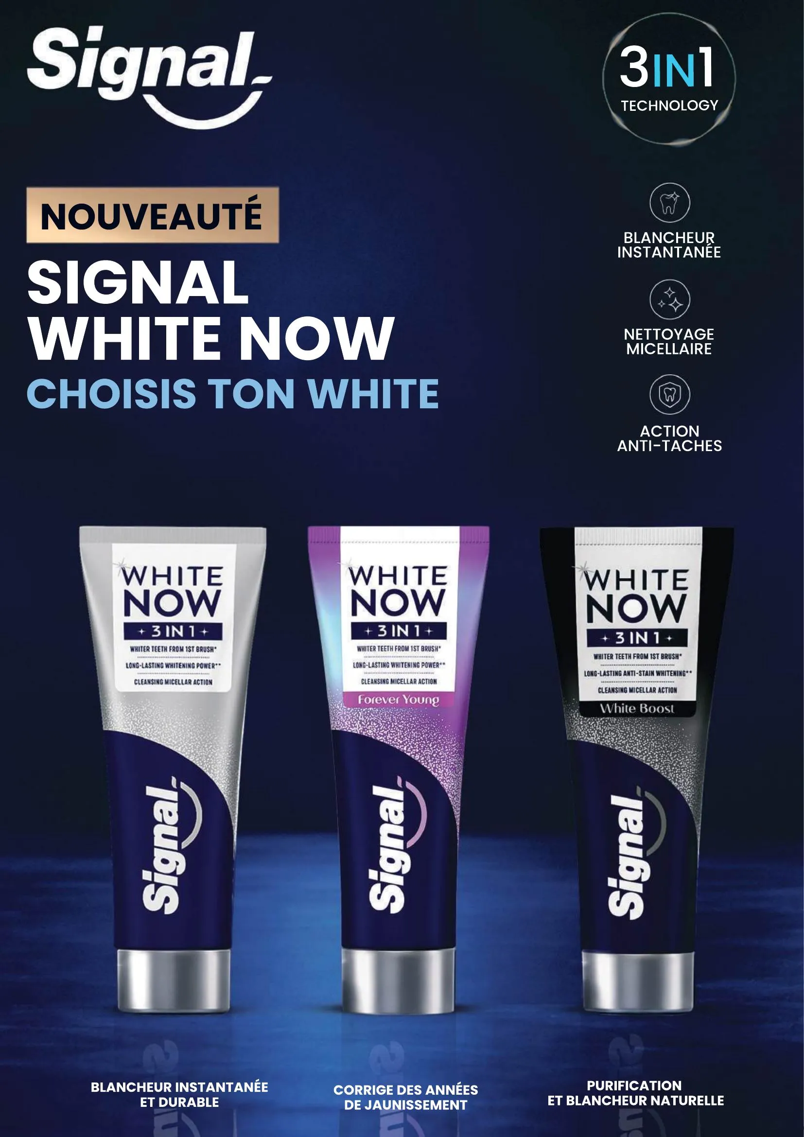 Présentation des trois tubes de dentifrice Signal White Now 3 in 1 côte à côte.