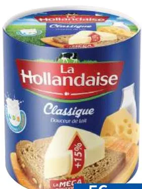 64 portions de fromage fondu La Hollandaise Classique